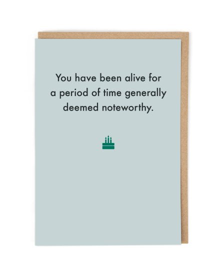 Deadpan Card "Deemed Noteworthy Birthday" - The Journal Shop