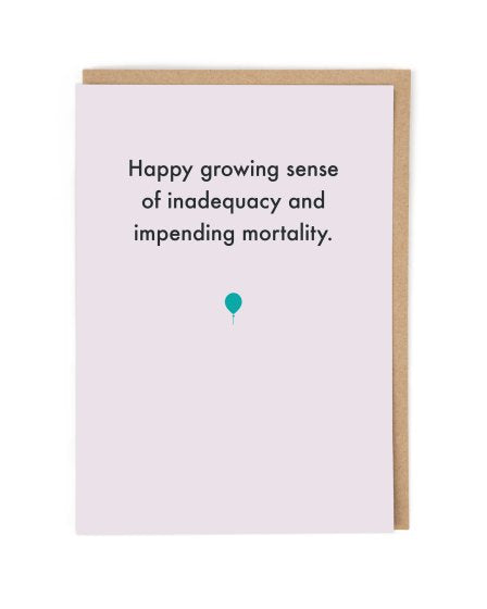 Deadpan Card "Impending Mortality Birthday" - The Journal Shop
