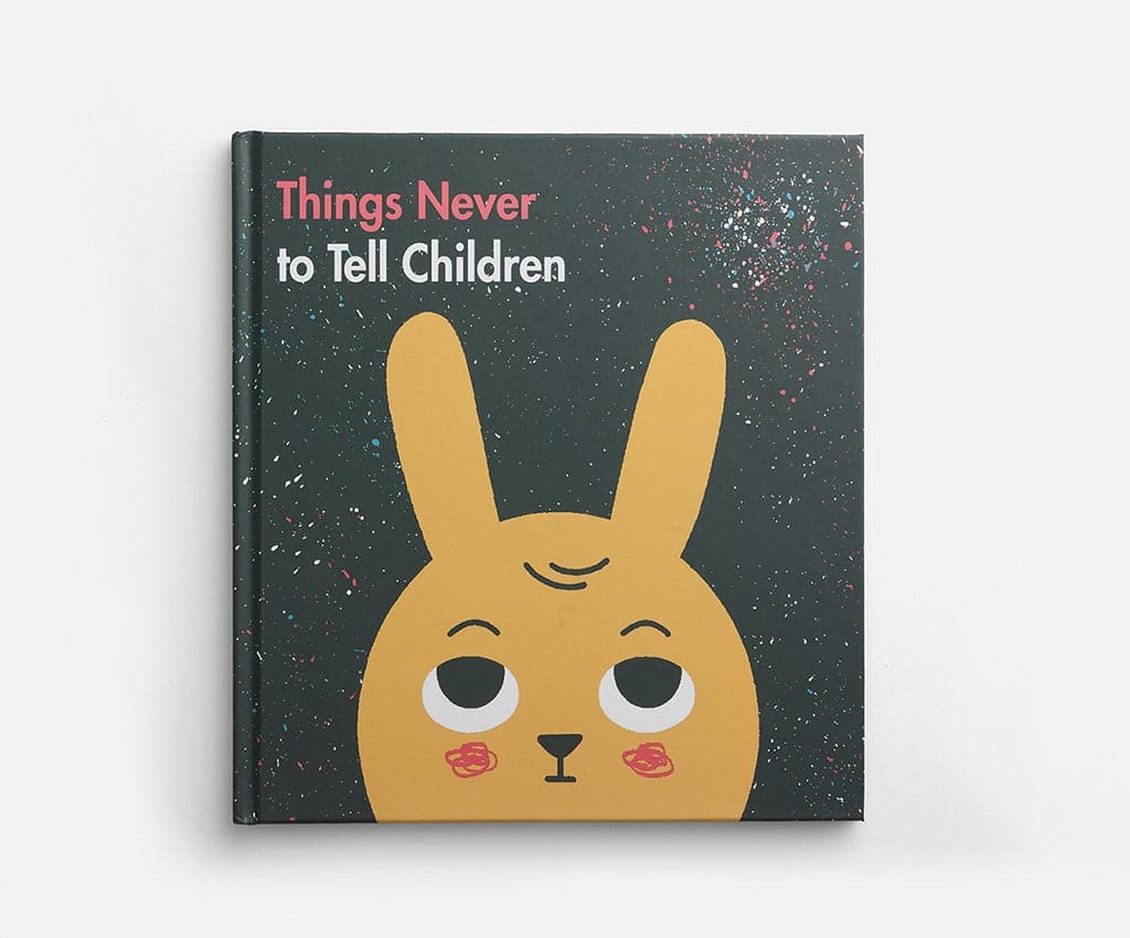 The School of Life 'Things Never To Tell Children' Book - The Journal Shop